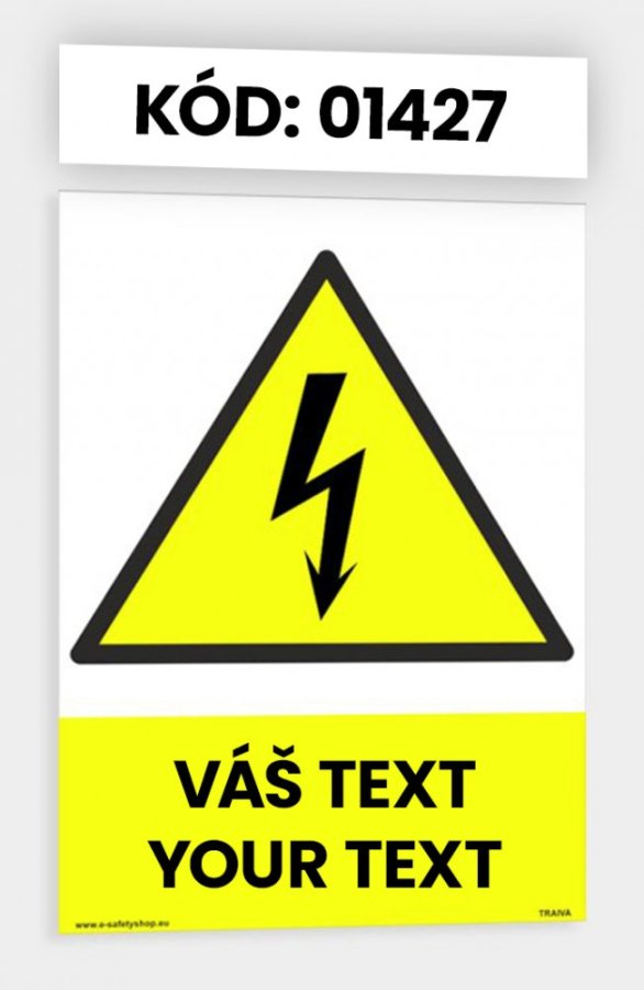 Výstražné tabulky s vlastním piktogramem i textem