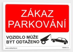 Zákaz parkování Vzor 1