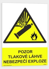 Pozor Tlakové láhve Nebezpečí exploze