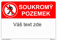 Tabuľka s Vaším vlastným textom "Zákaz 5"