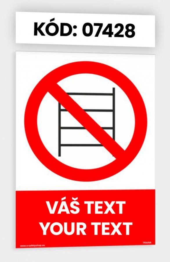 Zákazové tabulky s vlastním piktogramem i textem
