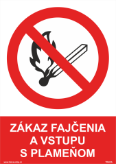 Bezpečnostná tabuľka - Zákaz fajčenia a vstupu s plameňom