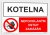 Kotelna nepovolaným vstup zakázán