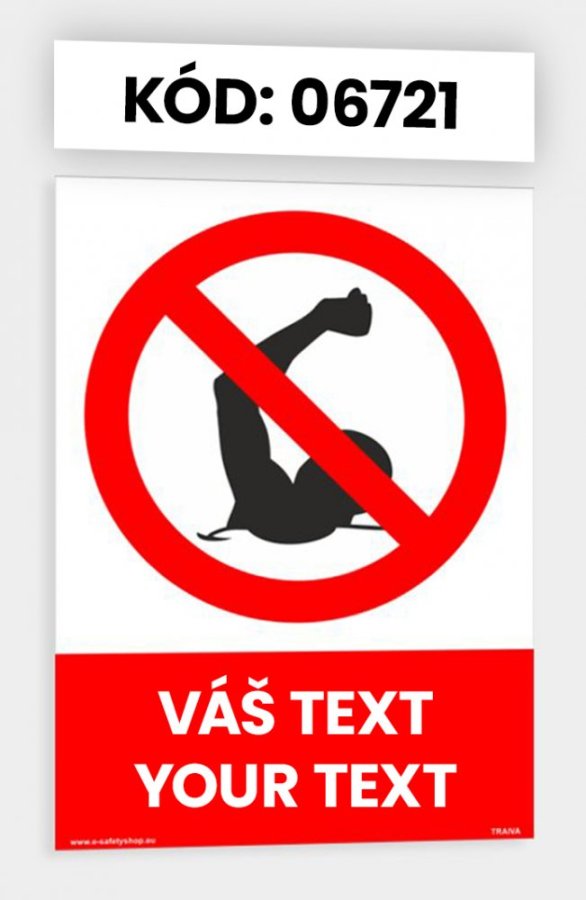 Zákazové tabulky s vlastním piktogramem i textem