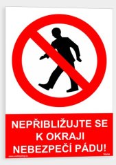 Nepřibližujte se k okraji nebezpečí pádu