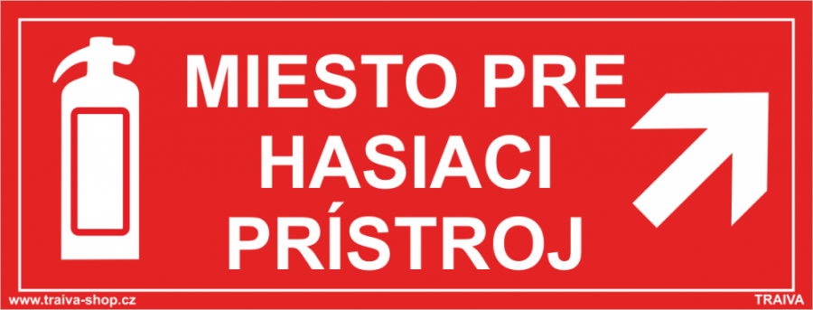 Bezpečnostné tabuľky - Miesto pre hasiaci prístroj