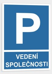 Vyhrazené parkování Vedení společnosti