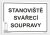 Stanoviště svářecí soupravy