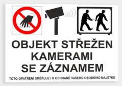 Objekt střežen kamerami se záznamem