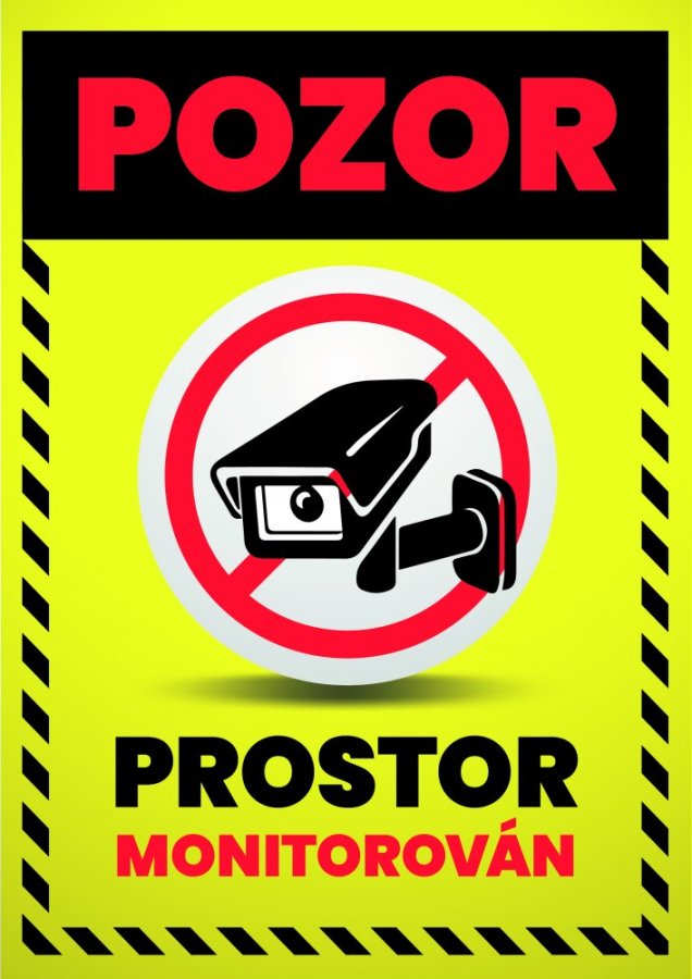 Tabulka "Pozor, prostor monitorován"