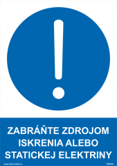 Bezpečnostné tabuľky - Zabráňte zdrojom iskrenia alebo statickej elektriny