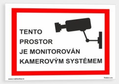 Tento prostor je monitorován kamerovým systémem