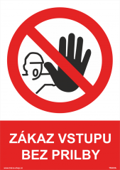 Bezpečnostné tabuľky - Zákaz vstupu bez prilby