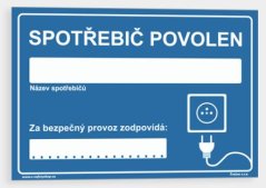 Spotřebič povolen, za bezpečný provoz zodpovídá