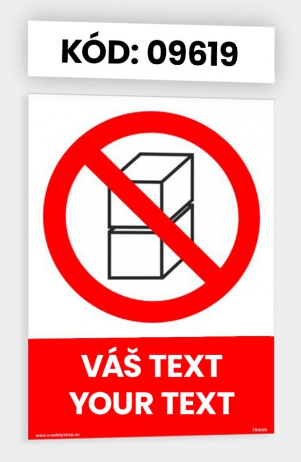 Zákazové tabulky s vlastním piktogramem i textem