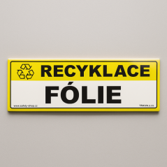 Recyklace Fólie