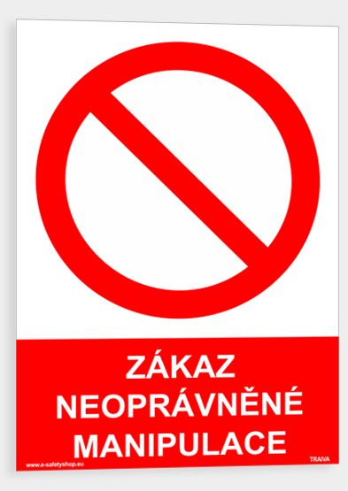 Zákaz neoprávněné manipulace