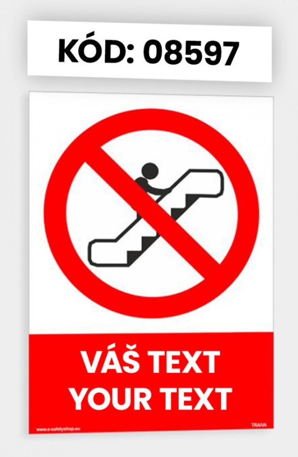 Zákazové tabulky s vlastním piktogramem i textem