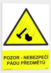 Pozor - Nebezpečí pádu předmětů