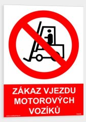 zákaz vjezdu motorových vozíků