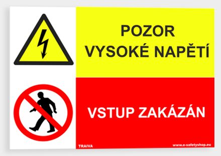 Pozor vysoké napětí Vstup zakázán Plast 148 x 105 mm (A6) tl. 0.5 mm - Kód: 25098